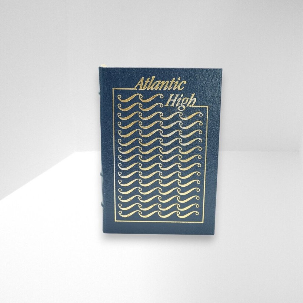 William F. Buckley, Jr. ATLANTIC HIGH: A CELEBRATION Easton Press 1st Edition 1